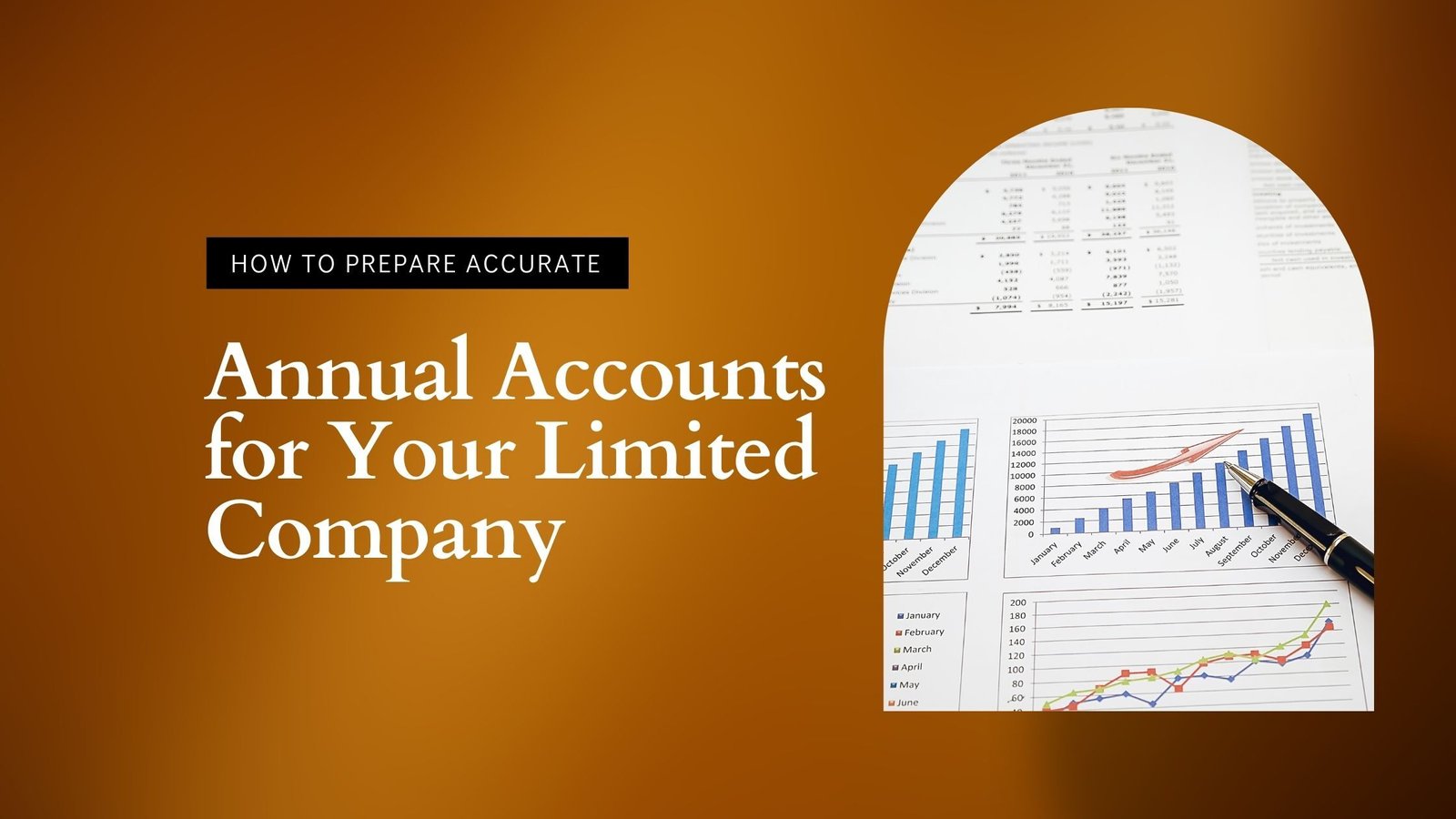 How to Prepare Accurate Annual Accounts for Your Limited Company