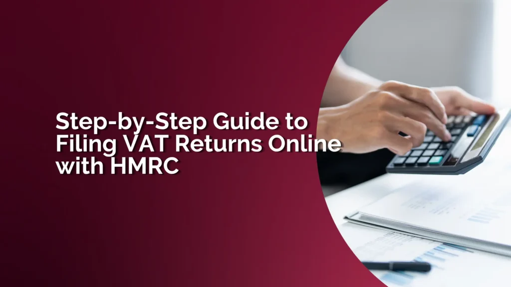 Filing VAT Returns Online with HMRC