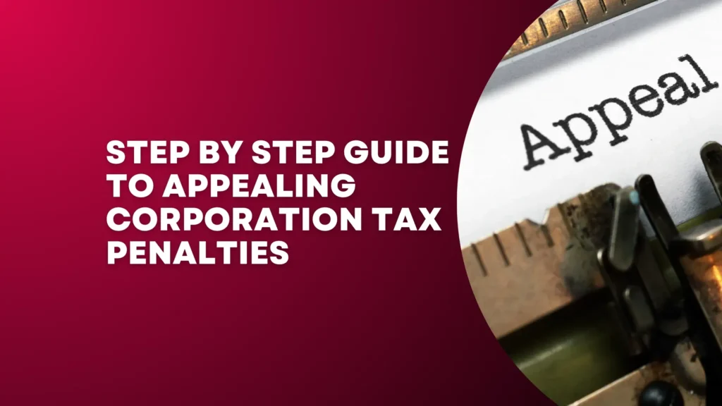 Guide to Appealing Corporation Tax Penalties - blog image