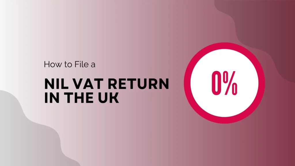 File a Nil VAT Return in the UK - CW